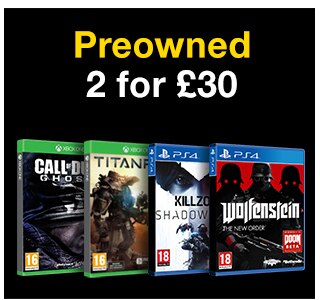 Preowned 2 for £30
